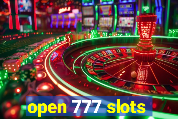 open 777 slots